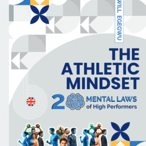 THE ATHLETIC MINDSET: 20 MENTAL LAWS of High Performers (front)