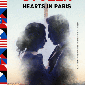 Stolen Hearts in Paris: Love, Danger, and Secrets (front)